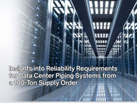 //iprorwxhjlijlp5q-static.micyjz.com/cloud/pmBpoKqilpSRplpniqqmim/Data-Center-Piping-Reliability-Insights-from-a-100-Ton-Order.jpg